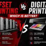 Offset Printing vs Digital Printing